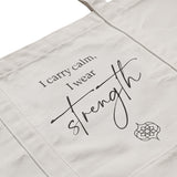 Calm and Strength Tote Bag, Beach Bag, Yoga Bag, Pilates Bag, Gym Bag, Cotton Tote Bag, Large Tote Bag